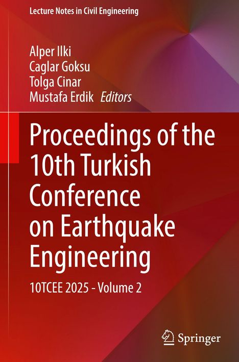 Text: "Proceedings of the 10th Turkish Conference on Earthquake Engineering, 10TCEE 2025, Volume 2." Rotes, abstraktes Cover.