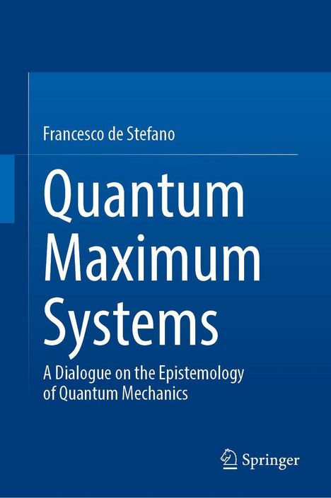 Oben steht "Francesco de Stefano". Groß darunter "Quantum Maximum Systems". Das Logo unten rechts ist von Springer.