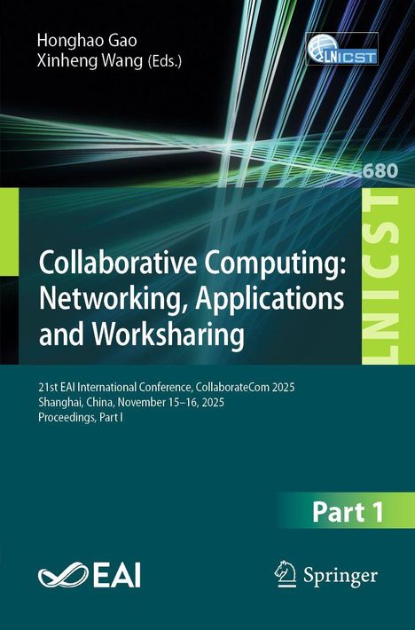 Text: "Collaborative Computing: Networking, Applications and Worksharing. 21st EAI International Conference, Shanghai, 2025." Oberer Teil mit Linienmuster und Logos.