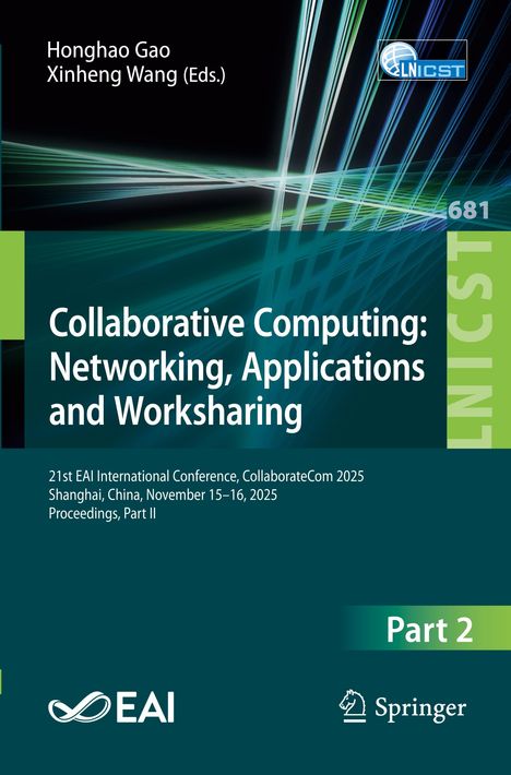 "Collaborative Computing: Networking, Applications and Worksharing", Konferenz in Shanghai 2025. Abstraktes Design in Grün.