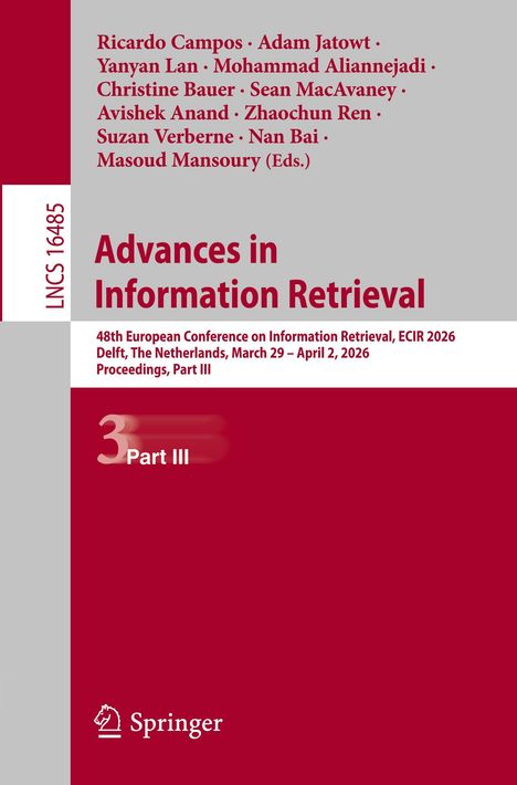 Buchtitel: "Advances in Information Retrieval". Autoren: Ricardo Campos und andere. Konferenz: ECIR 2026, Delft. Springer-Logo unten.