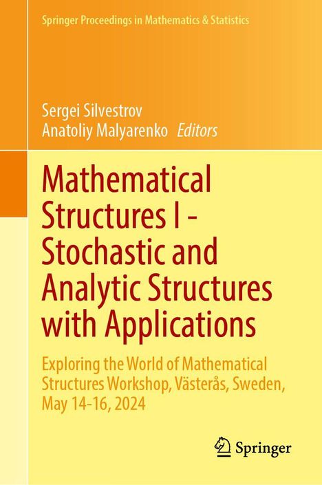 „Mathematical Structures I - Stochastic and Analytic Structures with Applications.“ Oben orange, unten gelb. Springer-Logo.