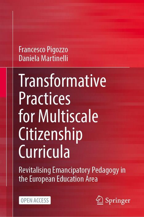 Text: "Transformative Practices for Multiscale Citizenship Curricula." Autoren: Francesco Pigozzo, Daniela Martinelli. Rotes Design.