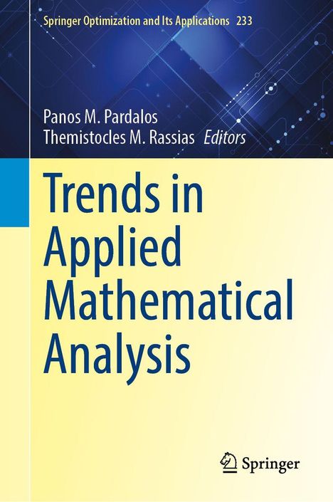 „Trends in Applied Mathematical Analysis“, herausgegeben von Panos M. Pardalos und Themistocles M. Rassias. Springer-Logo.