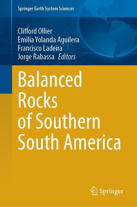 "Balanced Rocks of Southern South America" in weiß auf gelbem Hintergrund; darüber blaue Weltkarte. Springer Logo unten.