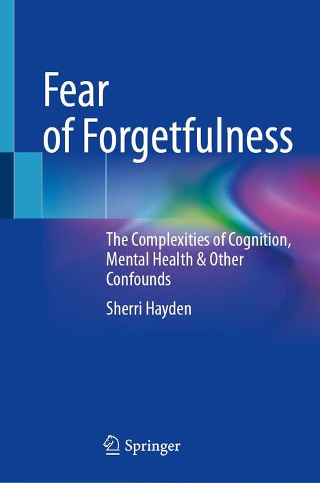 "Fear of Forgetfulness" von Sherri Hayden; Blaues Design mit farbigen Wellen und Springer-Logo unten.