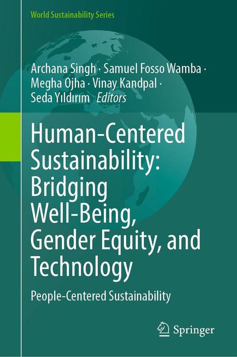 "Human-Centered Sustainability: Bridging Well-Being, Gender Equity, and Technology." Grünes Cover mit Erdkugelmotiv.