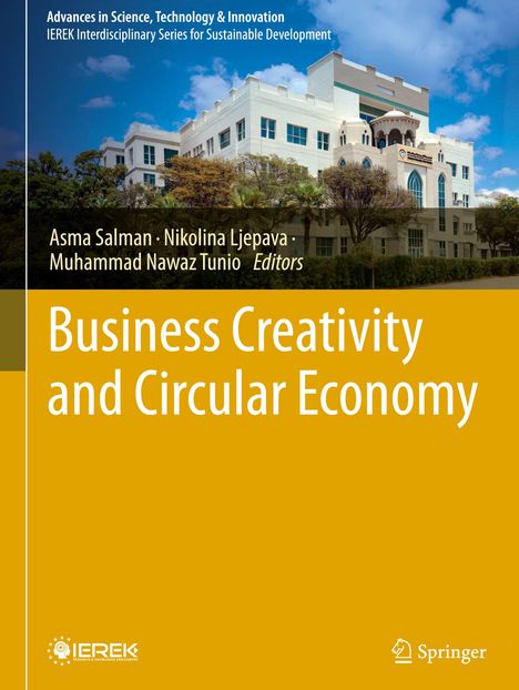 "Business Creativity and Circular Economy." Namen: Asma Salman, Nikolina Ljepava, Muhammad Nawaz Tunio. Gebäude im Hintergrund.