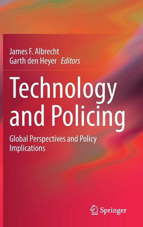 "Technology and Policing: Global Perspectives and Policy Implications" in weißen Buchstaben auf buntem Hintergrund. Springer-Logo unten.