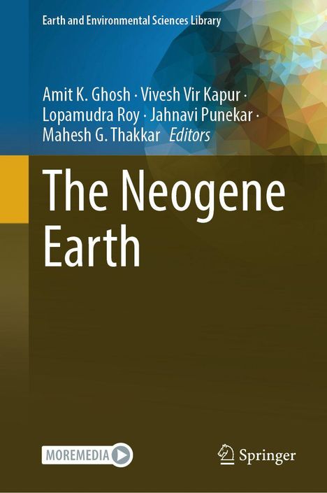 Titel "The Neogene Earth"; Herausgeber Amit K. Ghosh et al.; grünes, geometrisches Hintergrund-Design; Springer-Logo.