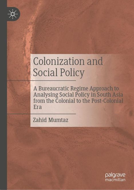 „Colonization and Social Policy“, Zahid Mumtaz. Rötlich-brauner Hintergrund mit markantem Logo oben links.