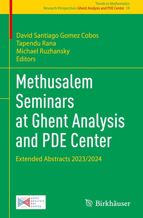 Grüner Hintergrund, Titel: "Methusalem Seminars at Ghent Analysis and PDE Center". Unten links ein Logo.