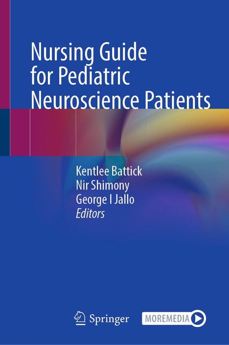 Text: "Nursing Guide for Pediatric Neuroscience Patients." Oben blaue Fläche mit farbigen vertikalen Streifen rechts.