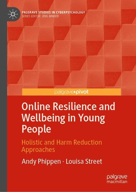Cover mit rotem geometrischem Muster. Titel: "Online Resilience and Wellbeing in Young People" von Andy Phippen und Louisa Street.