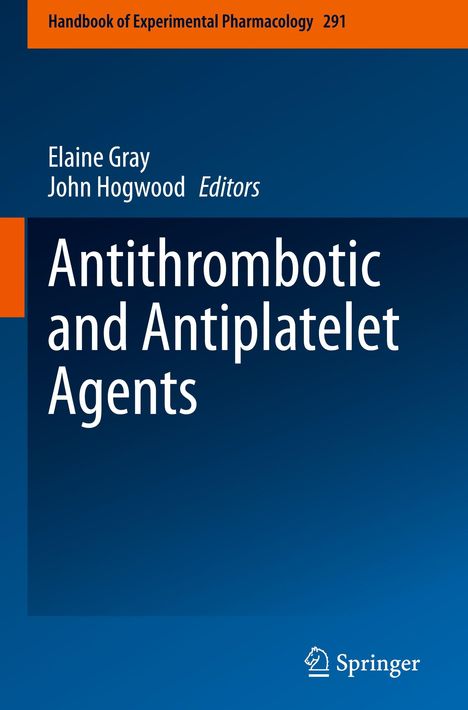 "Handbook of Experimental Pharmacology 291", Buchcover in Blau-Orange. Autoren: Elaine Gray, John Hogwood. Springer-Logo unten.