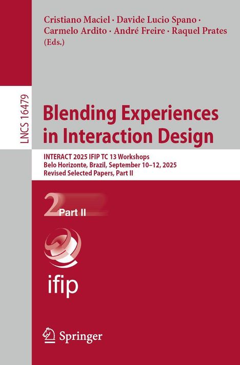 "Blending Experiences in Interaction Design. INTERACT 2025, Belo Horizonte. Roter Hintergrund, ifip-Logo."