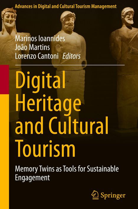 Titel: Digital Heritage and Cultural Tourism. Drei antike Statuen vor dunklem Hintergrund.
