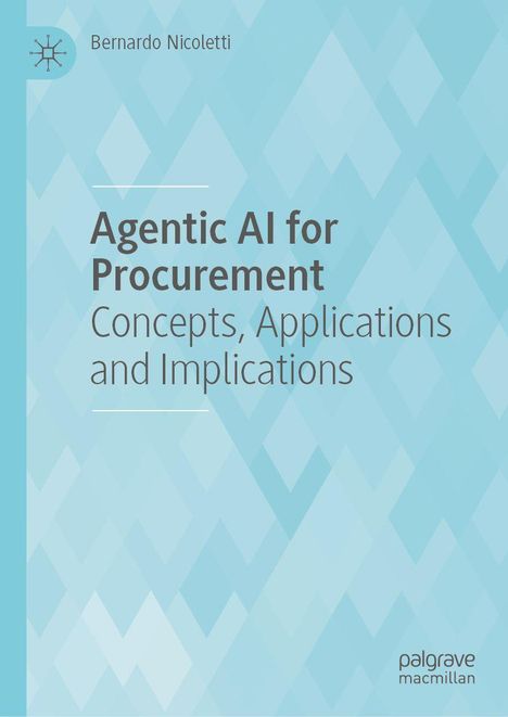 Titel: "Agentic AI for Procurement: Concepts, Applications and Implications". Oben links ein Logo. Hintergrund in Blautönen.