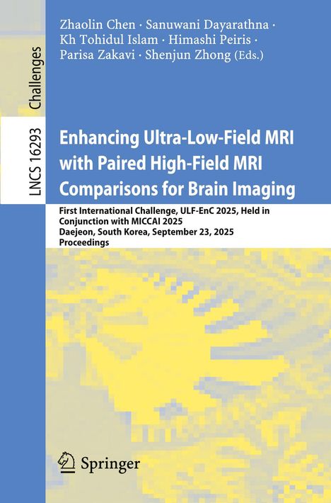 Titel: "Enhancing Ultra-Low-Field MRI with Paired High-Field MRI Comparisons for Brain Imaging". Hintergrund: Abstrakte gelbe und blaue Pixel.