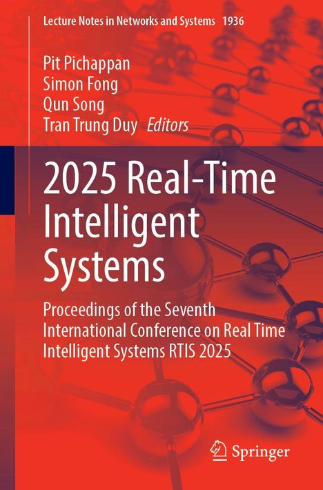 „2025 Real-Time Intelligent Systems“ von Pit Pichappan u.a., Springer Verlag. Hintergrund: Netz aus Kugeln und Linien.