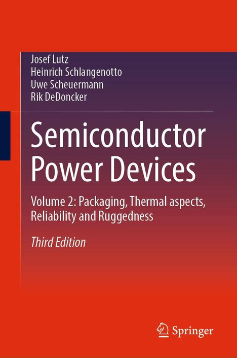 Titel: Semiconductor Power Devices. Autoren: Josef Lutz, Heinrich Schlangenotto. Logo: Springer. Rotes und lila Design.