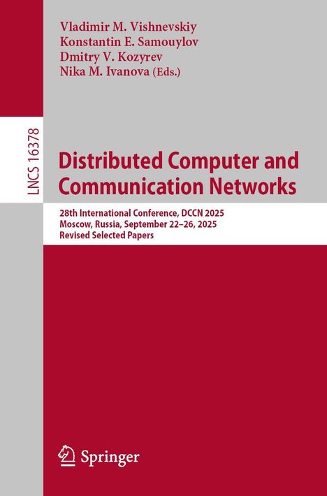 Titel: "Distributed Computer and Communication Networks". Details: Konferenz, Moskau, 22.-26. Sep. 2025. Springer-Logo.