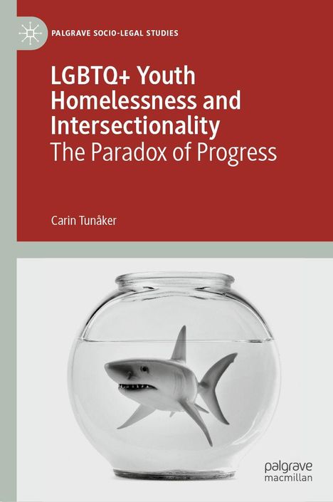 „LGBTQ+ Youth Homelessness and Intersectionality: The Paradox of Progress“. Ein Hai in einem kleinen Glasbehälter.
