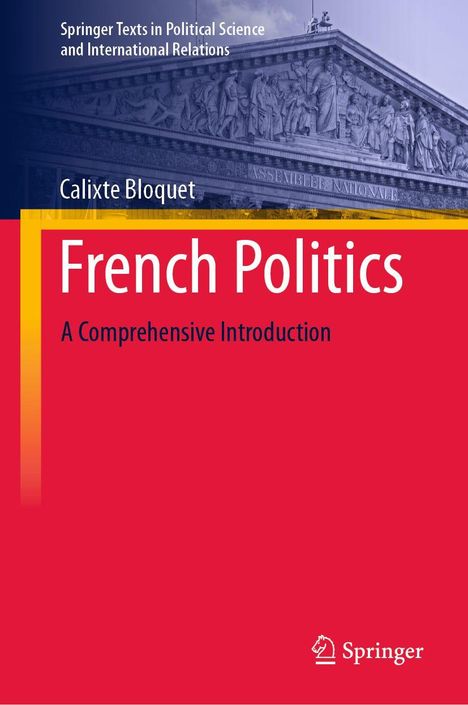 Oben steht "Springer Texts in Political Science", darunter ein Gebäude mit detailreicher Skulptur. Unten ein roter Bereich mit "French Politics" in Weiß.