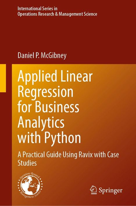 "Applied Linear Regression for Business Analytics with Python" von Daniel P. McGibney. Springer-Logo unten rechts.