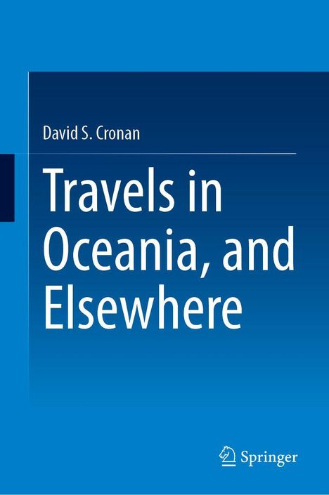 Buchtitel: "Travels in Oceania, and Elsewhere" von David S. Cronan. Blauer Hintergrund mit Springer-Logo.