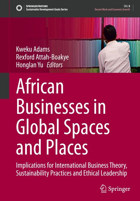 Titel: "African Businesses in Global Spaces and Places". Eine Person steht vor bunten Stoffregalen.