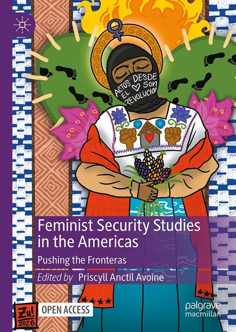 „Actos desde el corazón son revolución“ steht auf einem Tuch. Eine bunt gekleidete Figur mit Blumen und Symbolen.