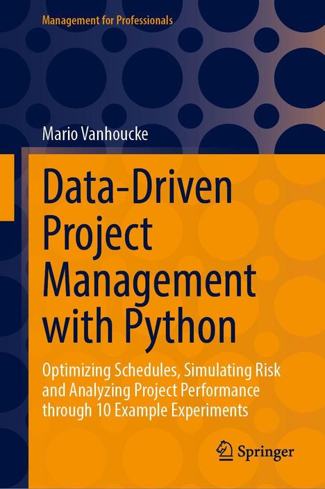 Titel: "Data-Driven Project Management with Python", von Mario Vanhoucke. Blau-orange Kreismuster. Springer-Logo unten.