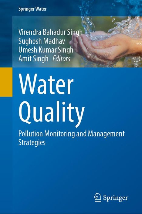„Springer Water, Water Quality, Pollution Monitoring and Management Strategies“. Hände halten fließendes Wasser.