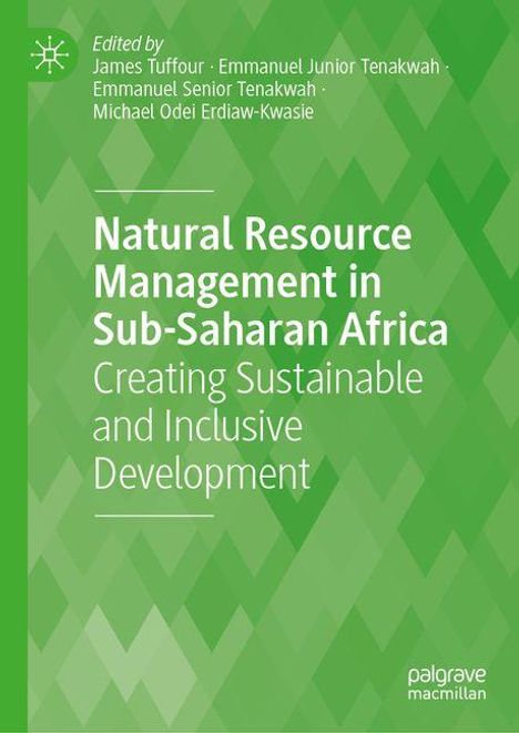 Text: "Natural Resource Management in Sub-Saharan Africa: Creating Sustainable and Inclusive Development". Grüner Hintergrund.