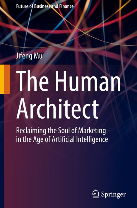 "Future of Business and Finance" oben, "Jifeng Mu, The Human Architect" groß in der Mitte, Spiralmuster im Hintergrund.