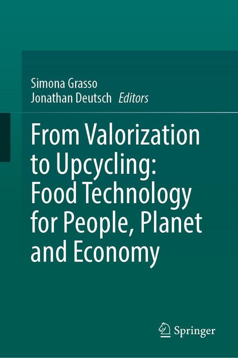 Text: "From Valorization to Upcycling: Food Technology for People, Planet and Economy." Grüner Hintergrund, Springer-Logo unten.