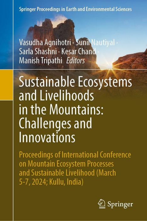 "Sustainable Ecosystems and Livelihoods in the Mountains: Challenges and Innovations." Berglandschaft im Sonnenlicht.