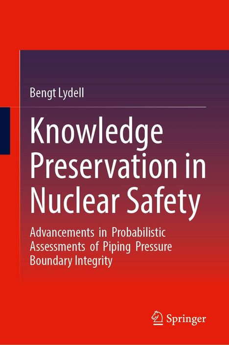 Text auf rotem und violettem Hintergrund: "Knowledge Preservation in Nuclear Safety" von Bengt Lydell; Springer-Logo unten.