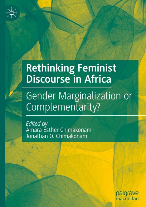 Titel: "Rethinking Feminist Discourse in Africa". Hintergrund: Blaue Blätter auf gelbem Grund.