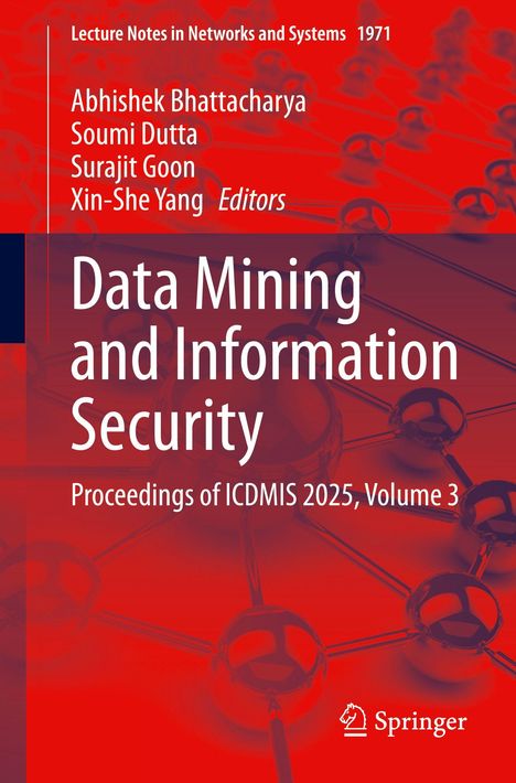 „Data Mining and Information Security, Proceedings of ICDMIS 2025, Volume 3“. Rotes Cover mit Netzstrukturen. Springer-Logo.