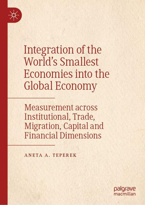Ein Buchcover, helles Beige mit rotem Text: "Integration of the World's Smallest Economies into the Global Economy".
