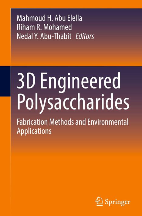 "3D Engineered Polysaccharides: Fabrication Methods and Environmental Applications", orange Hintergrund, Springer-Logo.