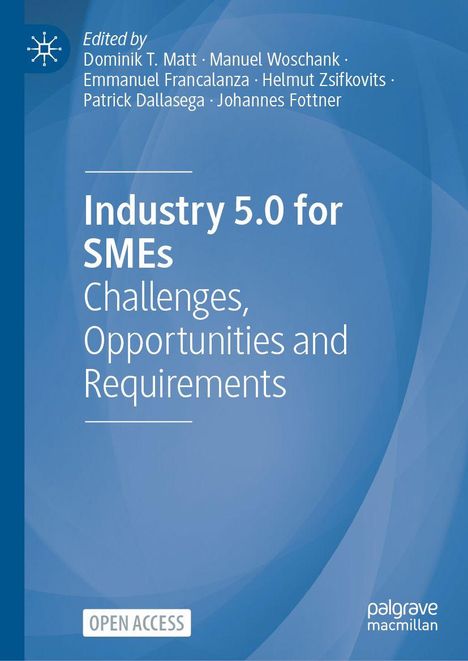 "Industry 5.0 for SMEs: Challenges, Opportunities and Requirements" steht im Zentrum, umrandet von blauen Tönen.