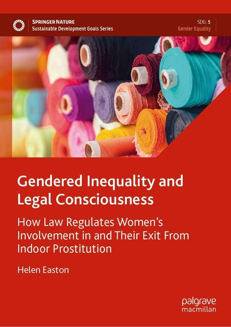 Text: "Gendered Inequality and Legal Consciousness" über bunte Stoffrollen auf rotem Hintergrund, unterer Textbereich rot.
