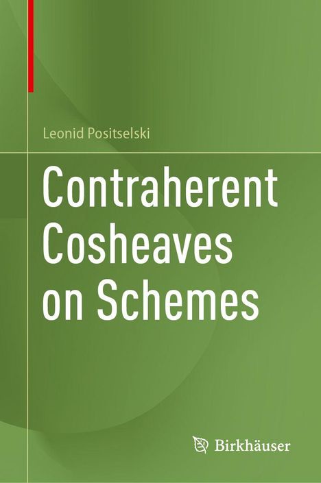 Text: "Leonid Positselski - Contraherent Cosheaves on Schemes". Grüner Hintergrund mit geometrischen Formen.