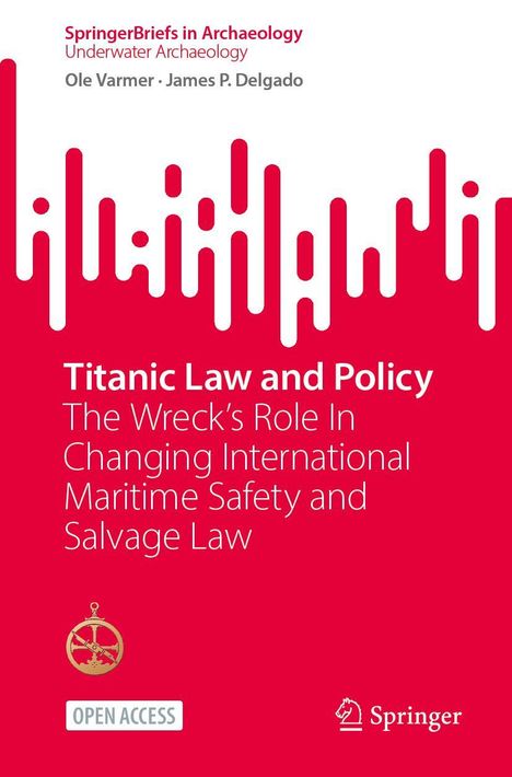"Titanic Law and Policy: The Wreck’s Role in Maritime Safety. Illustration mit rotem Hintergrund und weißem Text."