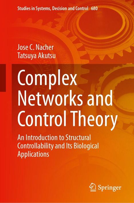 Titel: "Complex Networks and Control Theory". Autoren: Jose C. Nacher, Tatsuya Akutsu. Zahnrad-Hintergrund in Orange.