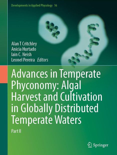 Buchcover mit dem Titel: "Advances in Temperate Phyconomy: Algal Harvest and Cultivation in Globally Distributed Temperate Waters Part II". Im Hintergrund sind mikroskopische Algenstrukturen sichtbar.