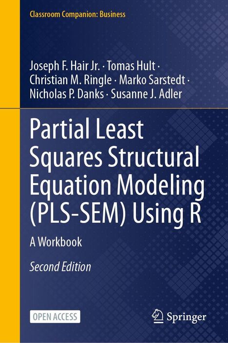 "Partial Least Squares Structural Equation Modeling (PLS-SEM) Using R, Second Edition. Autoren oben, Springer-Logo unten."